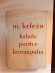 Miroslav Krleža : Balade Petrice Kerempuha