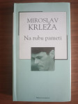Miroslav Krleža : Na rubu pameti