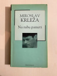 Miroslav Krleža: Na rubu pameti