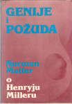Norman Mailer:Genije i požuda
