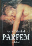 Patrick Süskind – Parfem