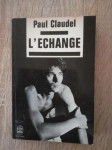 Paul Claudel: L'échange