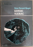 Petar Petrović Njegoš: Gorski vijenac
