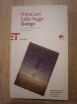 Primo Levi, Tullio Regge : Dialogo