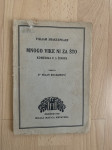 Prodajem knjigu Mnogo vike ni za što iz 1925 godine