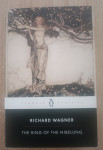 Richard Wagner: The Ring of the Nibelung