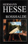 ROSSHALDE, Herman Hesse