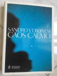 SANDRO VERONESI, Caos calmo (talijanski)