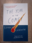 Sergei Lebedev: The Year of the Comet