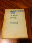Soneti Orfeju / Rainer Maria Rilke ; preveli Truda i Ante Stamać, 1969
