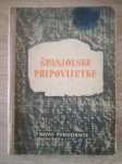 Španjolske pripovijetke (prijevod : Josip Tabak)
