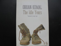 The Idle Years, Orhan Kemal