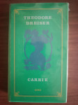 Theodore Dreiser : Carrie