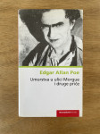 Umorstva u ulici Morgue i druge priče - Edgar Allan Poe