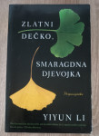 Yiyun Li: Zlatni dečko, smaragdna djevojka
