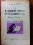 A. Martinet, La Linguistique synchronique, Etudes et Recherches