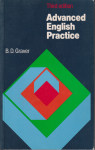 B. D. Graver: Advanced English Practice, Third edition