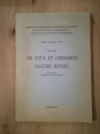 Bruno Pezo: De vita et operibus Iacobi Bunić
