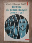Claude-Edmonde Magny : Histoire du roman français depuis 1918