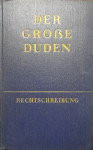 Der Große Duden - Rechtschreibung