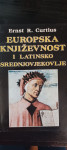 Ernst R. Curtius "EUROPSKA KNJIŽEVNOST I LATINSKO SREDNJOVJEKOVLJE"