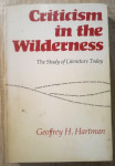 Geoffrey Hartman: Criticism in the Wilderness