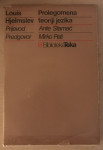 Hjelmslev,Louis : Prolegomena teoriji jezika