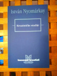 Istvan Nyomarkay Kroatističke studije MH ZAGREB 2000 NOVO!