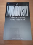 JAN MUKAROVSKY, Književne strukture, norme i vrijednosti