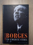 Jorge Luis Borges: To umijeće stiha