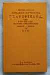 Kratka osnova horvatsko-slavenskoga pravopisana, poleg mudrolubneh...