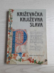 Križevačka književna slava-Hrvatska riječ u Križevcima (1998.) (NOVO)