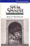 LEARN TO SPEAK SPANISH - Text & Workbook / Cynthia Duncan (engl.)