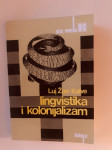 Luj Žan Kalve (Louis Jean Calvet) : Lingvistika i kolonijalizam