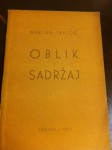 Marijan Tkalčić, Oblik i sadržaj, 1952.