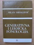Milan Mihaljević - Generativna i leksička fonologija
