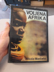 Nikola Marčetić-Voljena Afrika/Stvaralaštvo i život Afrike (1981.)