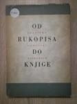 Radoslav N. Horvat: Od rukopisa do knjige