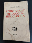 ROLAND BARTHES: Književnost - Mitologija - Semiologija (1979)