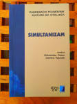 Simultanizam Zagrebački pojmovnik kulture 20. stoljeća NAKALDA SLAP