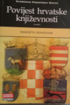 Slobodan Prosperov Novak - Povijest hrvatske književnosti, svezak I.