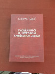 Stjepan Babić: Tvorba riječi u hrvatskom književnom jeziku