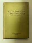 Tone Peruško: Materinski jezik u obaveznoj školi (specijalna didaktika