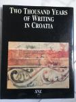 TWO THOUSAND YEARS OF WRITING IN CROATIA
