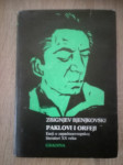 Zbigniew Bieńkowski : Paklovi i Orfeji