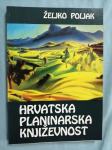 Željko Poljak – Hrvatska planinarska književnost (A13)