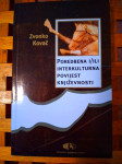Zvonko Kovač Poredbena i/ili interkulturna povijest književnosti