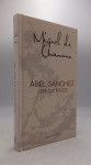 Abel Sanchez i druge proze