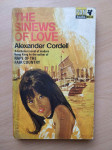 Alexander Cordell - The Sinews of Love