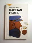 Alexandre Dumas Kapetan Pamfil , Aleksandar Dima